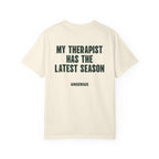 My Therapist Has The Latest Season