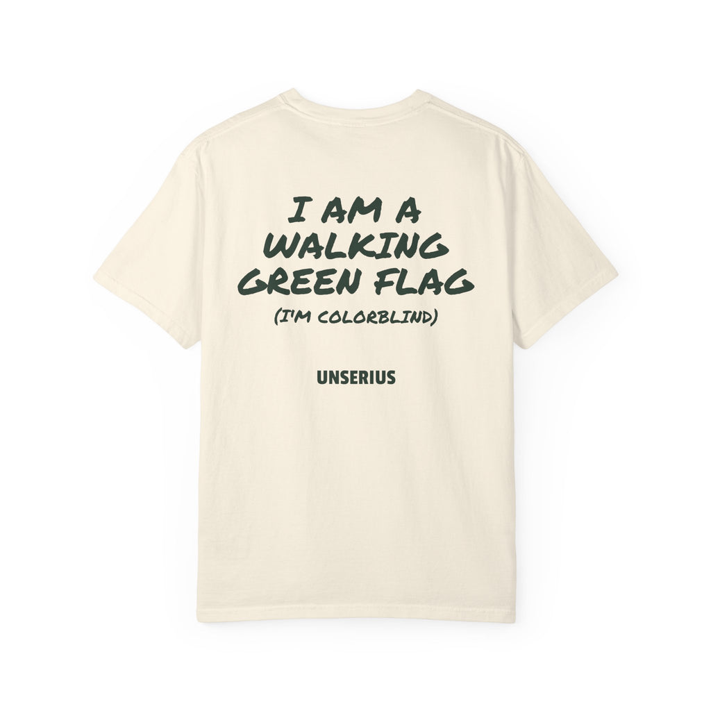 I Am A Walking Green Flag (I'm Colorblind)