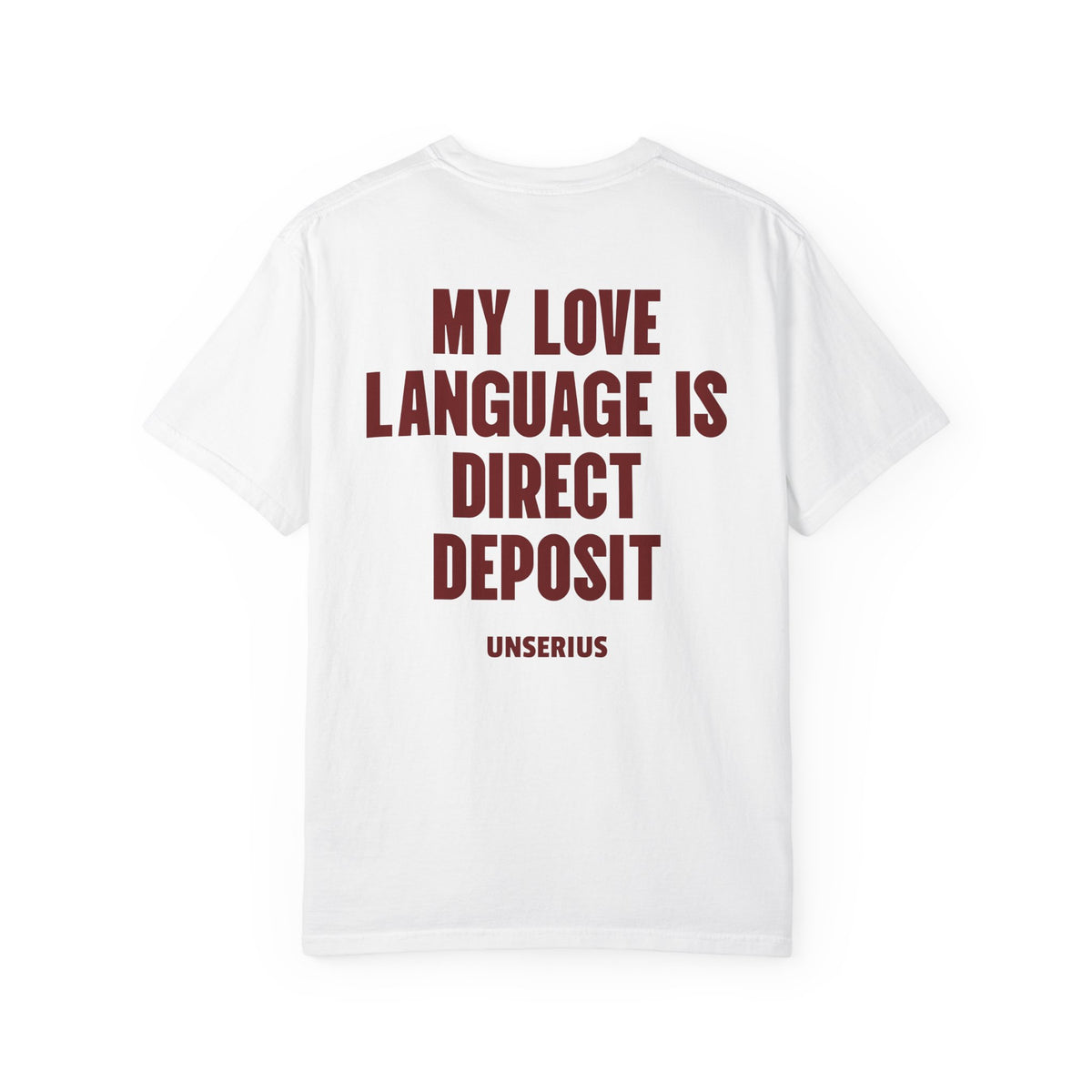 My Love Language Is Direct Deposit