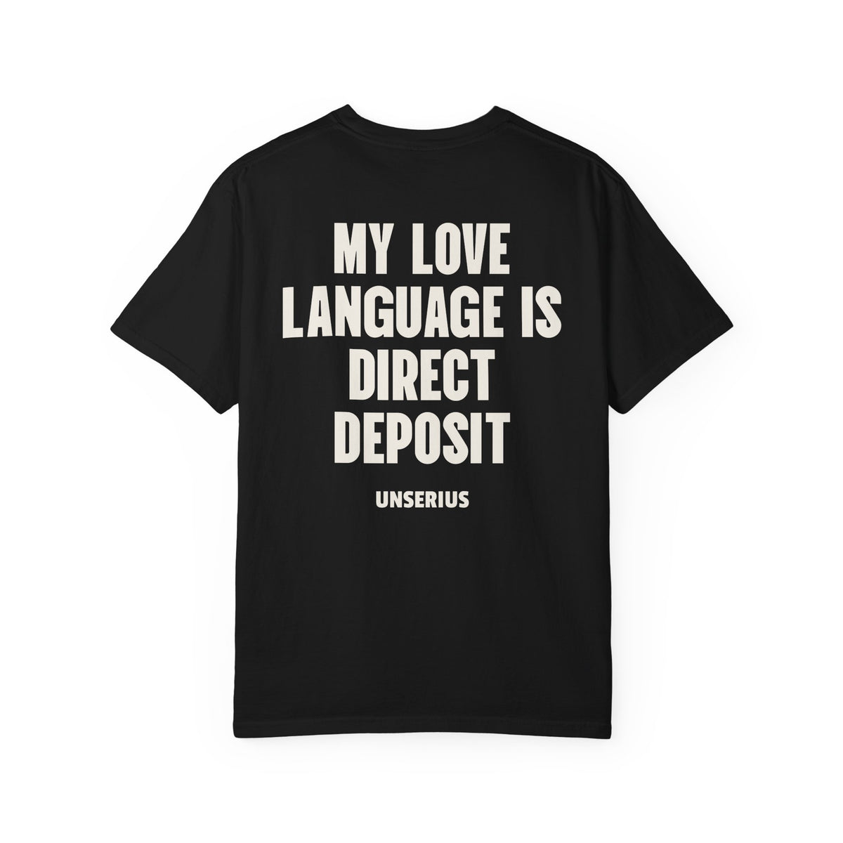 My Love Language Is Direct Deposit