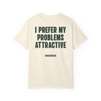I Prefer My Problems Attractive