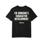 I'm Someone's Character Development
