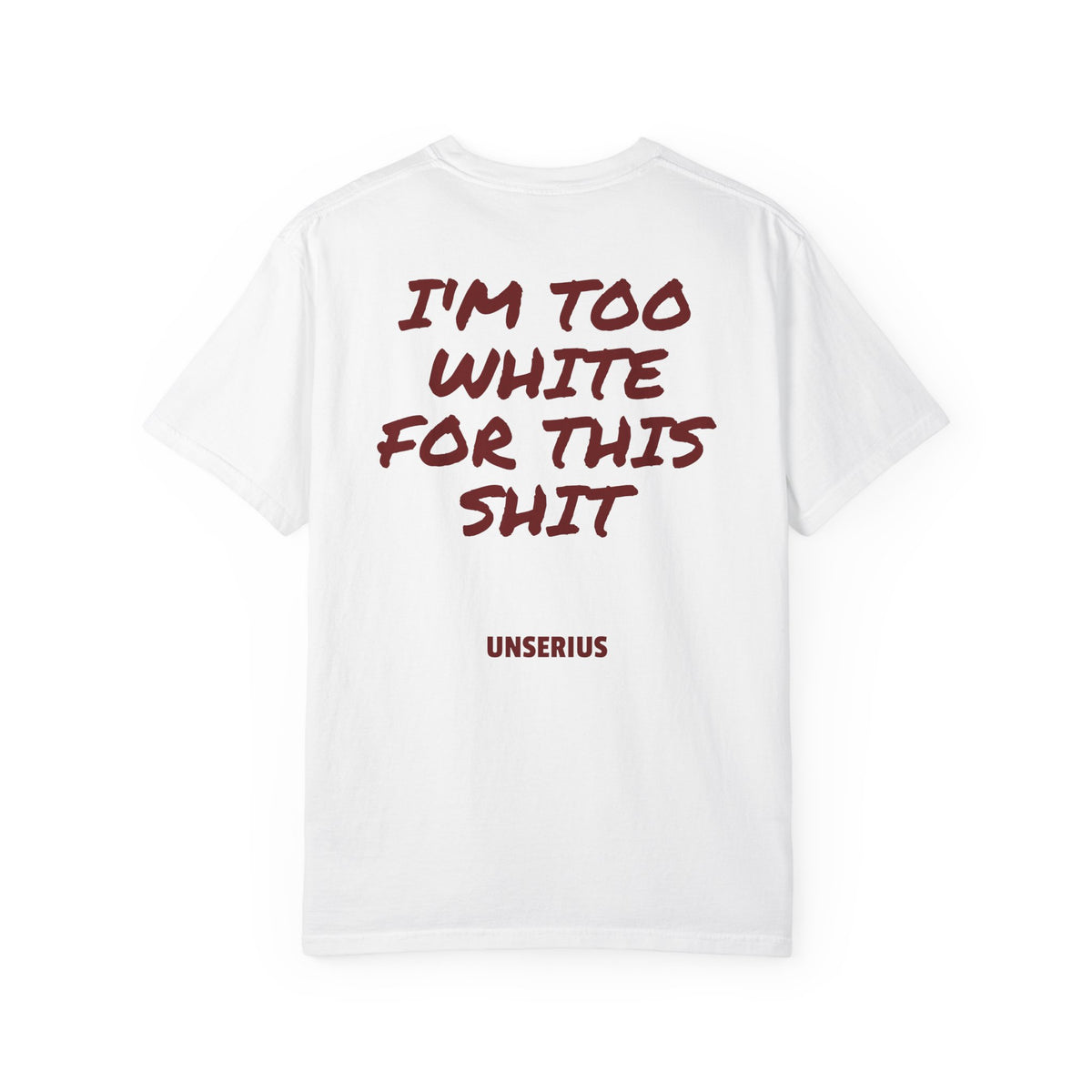 I'm Too White For This Shit