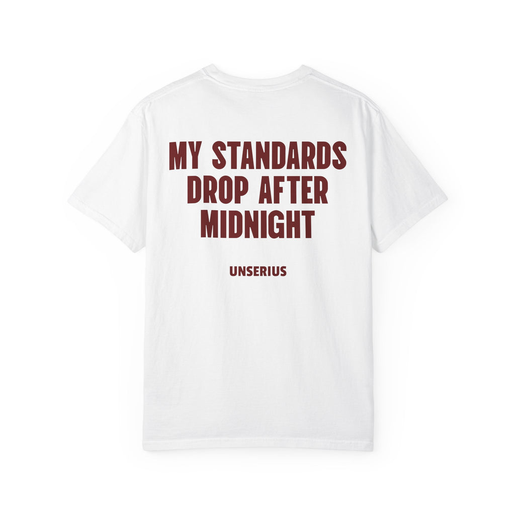 My Standards Drop After Midnight