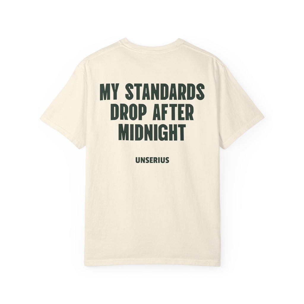 My Standards Drop After Midnight