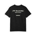 I'm Bulking (Since Birth)