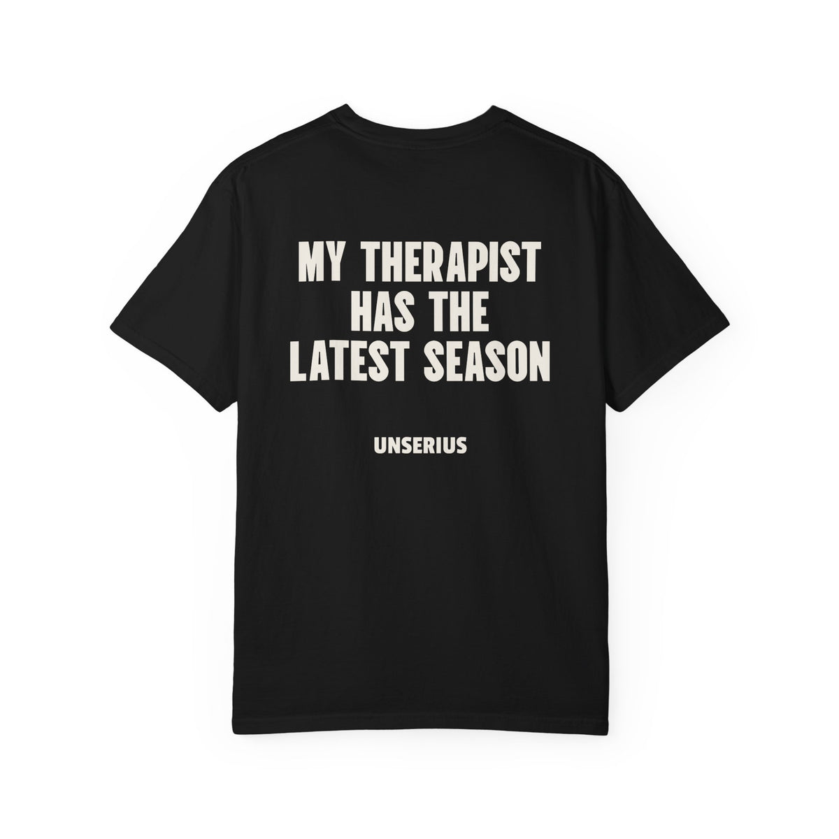 My Therapist Has The Latest Season