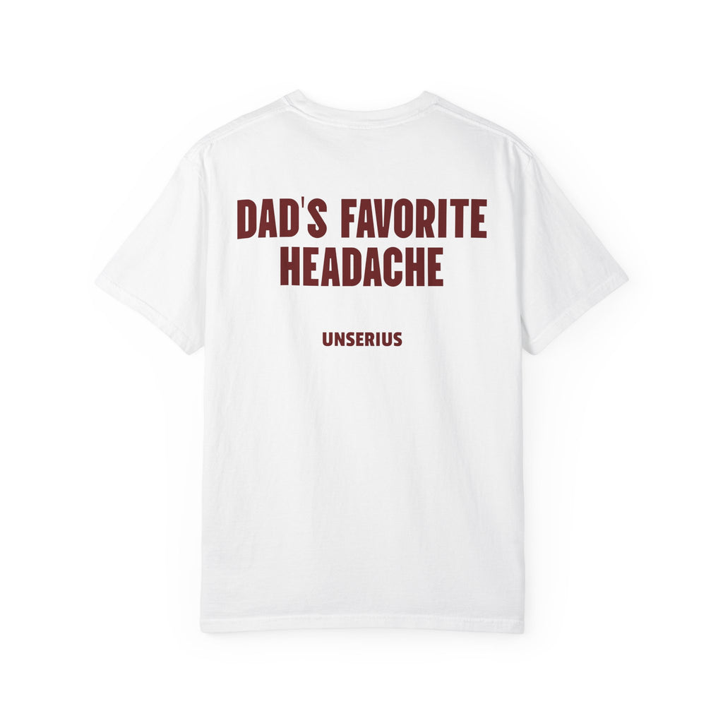 Dad's Favorite Headache
