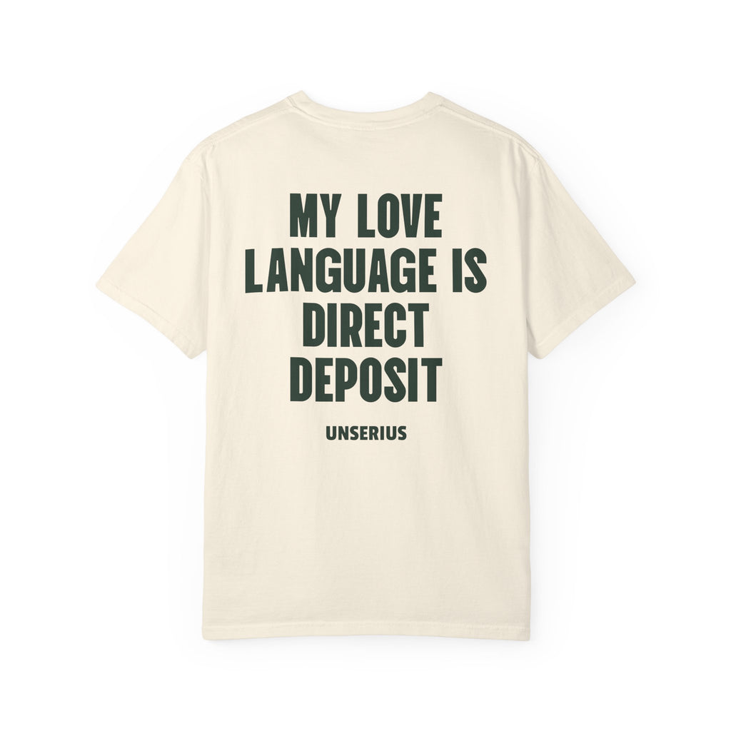 My Love Language Is Direct Deposit