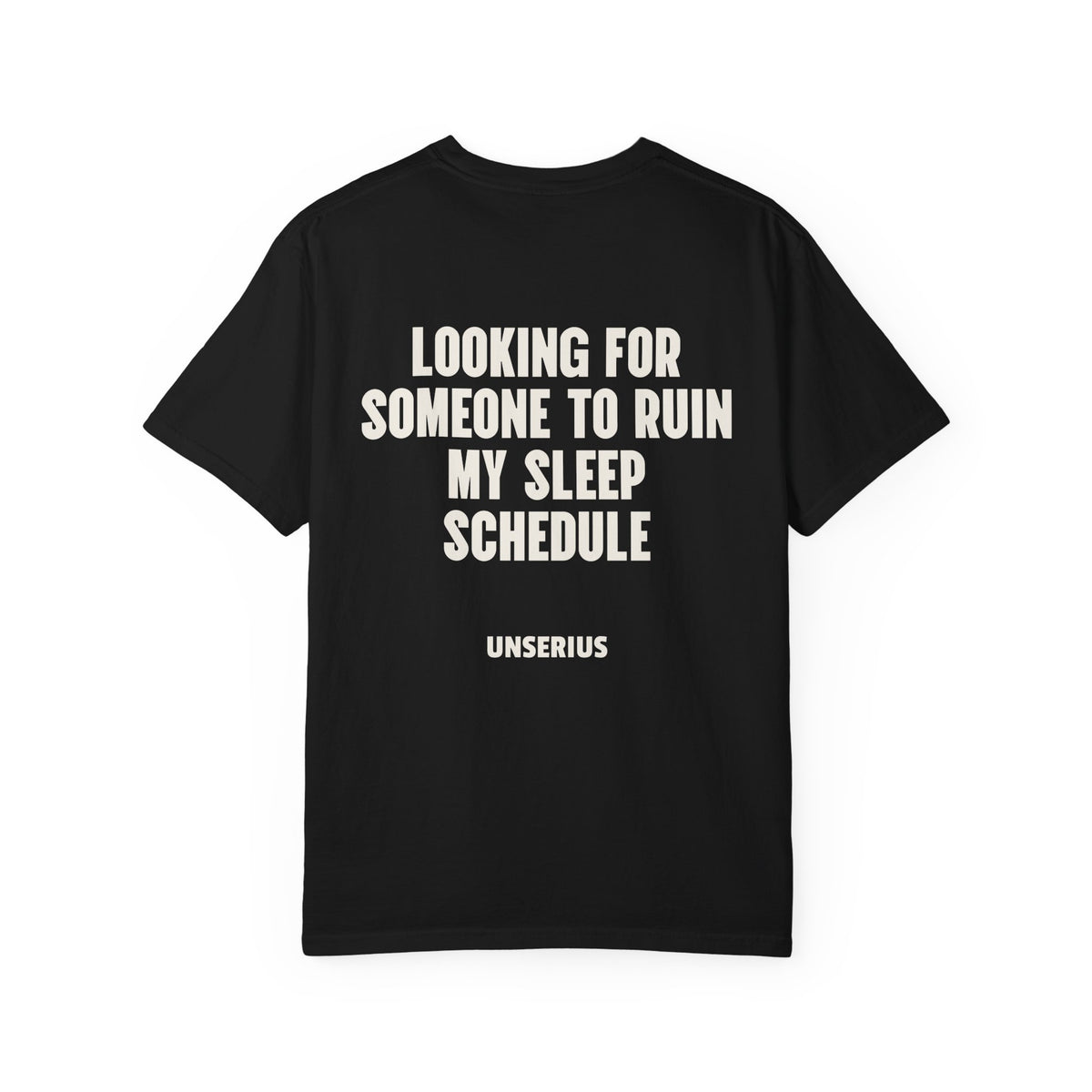 Looking For Someone To Ruin My Sleep Schedule