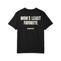 Mom's Least Favorite