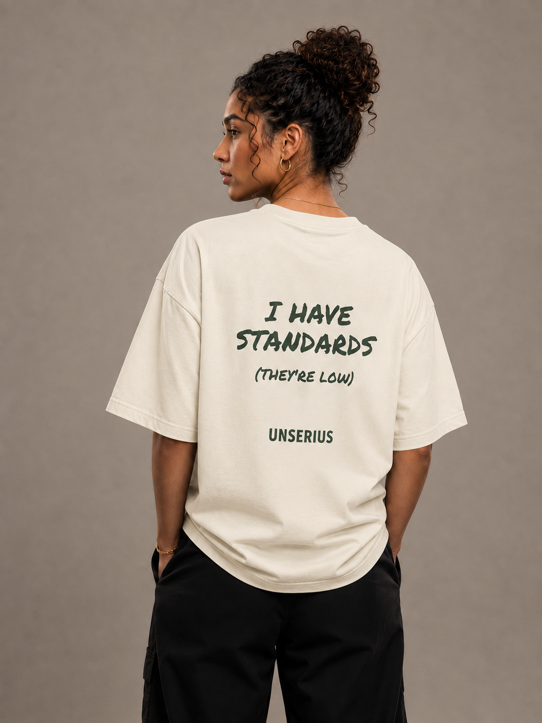 I Have Standards (They're Low)